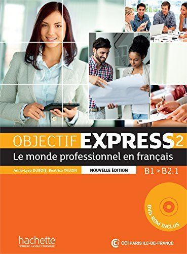 Objectif Express Ned Livre De L Eleve Dvd Rom