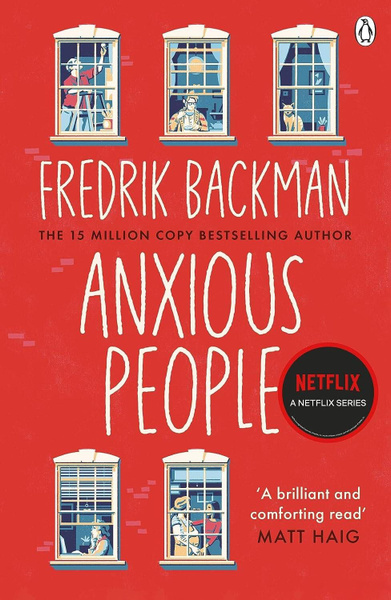 Anxious People (Fredrik Backman) Тревожные люди (Фредерик Бакман ...
