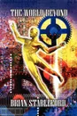 The World Beyond. A Sequel to S. Fowler Wright's Classic Science Fiction Novel, the World Below - Brian Stableford