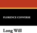 Long Will - Florence Converse