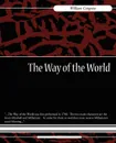 The Way of the World - Congreve William Congreve, William Congreve