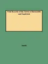 Vital Records of the Towns of Barnstable and Sandwich - Leonard H. Smith, Norma H. Smith, Alison Smith