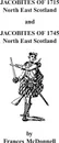 Jacobites of 1715 and 1745. North East Scotland - Frances McDonnell, McDonnell