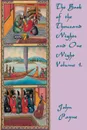 The Book of the Thousand Nights and  One Night Volume 1. - John Payne