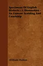 Specimens Of English Dialects - I. Devonshire - An Exmoor Scolding And Courtship - William Hutton