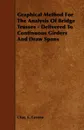 Graphical Method for the Analysis of Bridge Trusses - Delivered to Continuous Girders and Draw Spans - Chas E. Greene