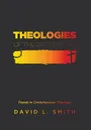 Theologies of the 21st Century - David L. Smith