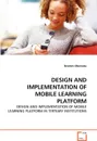 DESIGN AND IMPLEMENTATION OF MOBILE LEARNING PLATFORM - Ibrahim Momodu