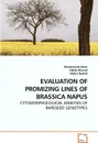 EVALUATION OF PROMIZING LINES OF BRASSICA NAPUS - Mohammad Islam