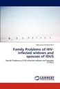 Family Problems of HIV-infected widows and spouses of IDUS - Rajkumari Latasana Devi