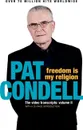 Freedom Is My Religion - Pat Condell