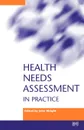 Health Needs Assessment In Practice - Wright