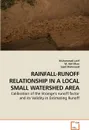 RAINFALL-RUNOFF RELATIONSHIP IN A LOCAL             SMALL WATERSHED AREA - Muhammad Latif, M. Atif, Sajid Mahmood