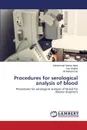 Procedures for serological analysis of blood - Iqbal Muhammad Naeem, Mughal Naz, Muhammad Ali