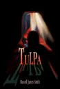 Tulpa - Russell James Smith