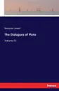 The Dialogues of Plato - Benjamin Jowett