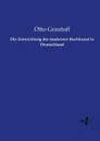 Die Entwicklung der modernen Buchkunst in Deutschland - Otto Grautoff