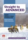 Straight to Advanced: Digital Stugent's Book Premium Pack - Richard Storton, Zoltan Rezmuves