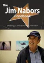 The Jim Nabors Handbook - Everything You Need to Know about Jim Nabors - Emily Smith