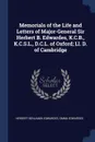 Memorials of the Life and Letters of Major-General Sir Herbert B. Edwardes, K.C.B., K.C.S.L., D.C.L. of Oxford; Ll. D. of Cambridge - Herbert Benjamin Edwardes, Emma Edwardes