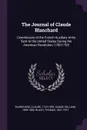 The Journal of Claude Blanchard. Commissary of the French Auxiliary Army Sent to the United States During the American Revolution, 1780-1783 - Claude Blanchard, William Duane, Thomas Blach