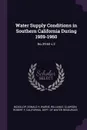 Water Supply Conditions in Southern California During 1959-1960. No.39:60 v.2 - Donald H McKillop, William E Warne, Robert F Clawson