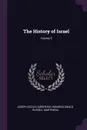 The History of Israel; Volume 5 - Joseph Estlin Carpenter, Heinrich Ewald, Russell Martineau