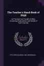 The Teacher's Hand-Book of Slojd. As Practised and Taught at Naas; Containing Explanations and Details of Each Exercise - Otto Aron Salomon, Carl Nordendahl