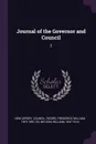 Journal of the Governor and Council. 2 - Frederick William Ricord, William Nelson