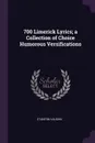 700 Limerick Lyrics; a Collection of Choice Humorous Versifications - Stanton Vaughn