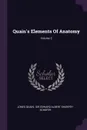 Quain's Elements Of Anatomy; Volume 3 - Jones Quain