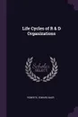 Life Cycles of R & D Organizations - Edward Baer Roberts