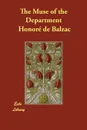 The Muse of the Department - Honoré de Balzac, James Waring