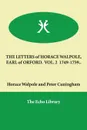 THE LETTERS of HORACE WALPOLE, EARL of ORFORD.  VOL. 2  1749-1759.. - Horace Walpole