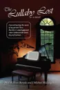 The Lullaby Lost - Paul William Barada, J. Michael McLaughlin