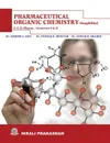 PHARMACEUTICAL ORGANIC CHEMISTRY SEM- I & II - DR K.S. JAIN, DR P.B. MINIYAR, DR A.R. SHAIKH