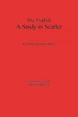 The Yiddish Study in Scarlet. Sherlock Holmes's First Case - Arthur Conan Doyle, Barry Goldstein