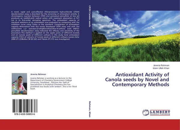 Обложка книги Antioxidant Activity of Canola seeds by Novel and Contemporary Methods, Jeveria Rehman and Islam Ullah Khan