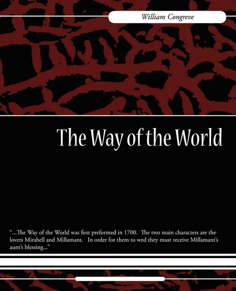 Обложка книги The Way of the World, Congreve William Congreve, William Congreve