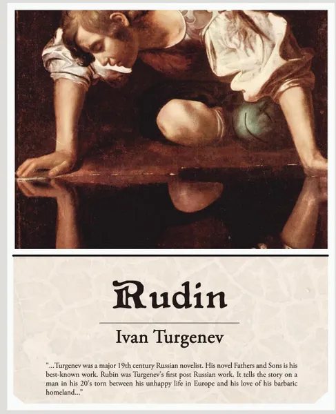 Обложка книги Rudin, Ivan Sergeevich Turgenev