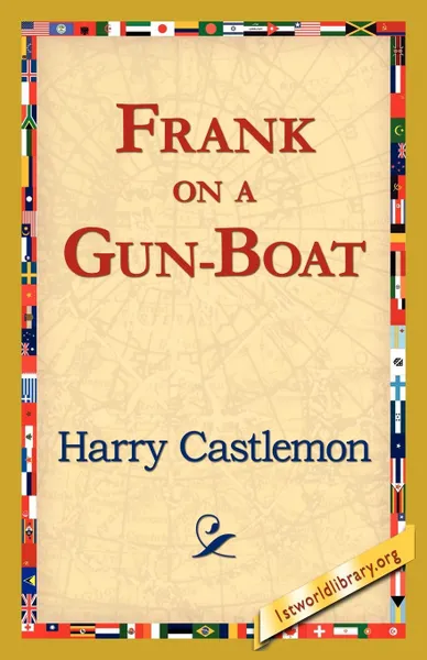 Обложка книги Frank on a Gun-Boat, Harry Castlemon