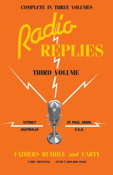 Обложка книги Radio Replies Vol. 3, Leslie M.S.C. Rumble, Rev Dr L. Rumble, Rev Charles Carty