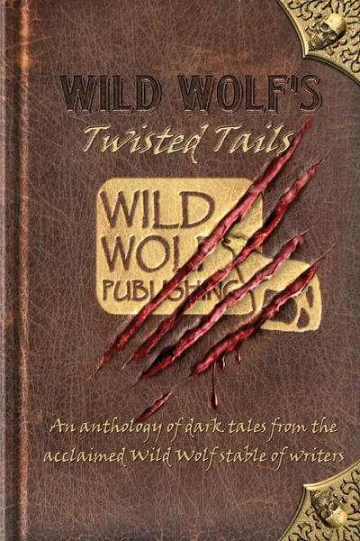 Обложка книги Wild Wolf's Twisted Tails, Rod Glenn, Poppet, C W Lovatt