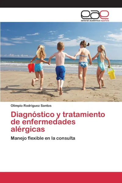 Обложка книги Diagnostico y tratamiento de enfermedades alergicas, Rodriguez Santos Olimpio