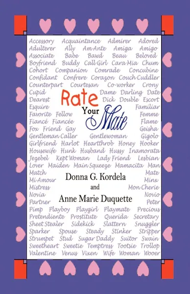 Обложка книги RATE YOUR MATE, Donna Gail Robinson Kordela, Anne Marie DuQuette