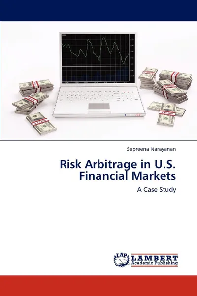 Обложка книги Risk Arbitrage in U.S. Financial Markets, Supreena Narayanan