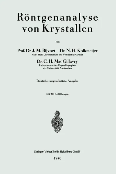 Обложка книги Rontgenanalyse von Krystallen, Johannes Martin Bijvoet, Nicolaas Hendrik Kolkmeijer, Carolina Henriëtte MacGillovry