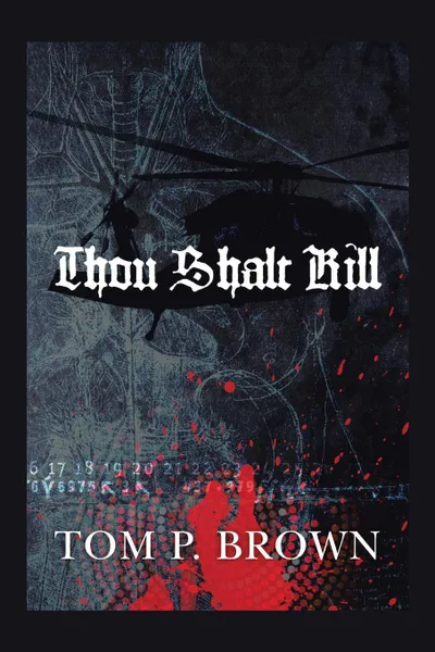 Обложка книги Thou Shalt Kill, Tom P. Brown