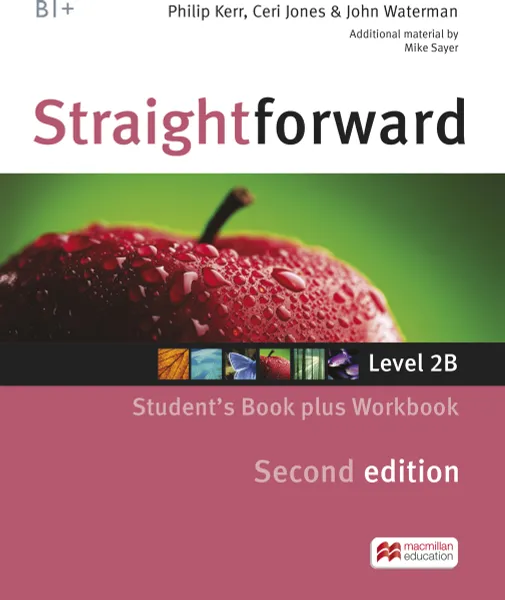 Обложка книги Straightforward: Split Edition 2B: Student's Book (+ workbook), Philip Kerr, Ceri Jones & Johh Waterman