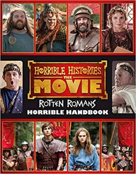 Обложка книги Horrible Histories, the Movie: Rotten Romans: Horrible Handbook, Deary Terry